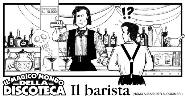 La discoteca (terza parte) - Il barista