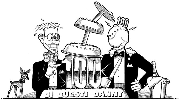 Cento di questi Danny
