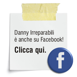 Danny Irreparabili su Facebook